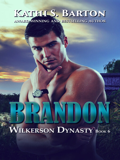 Title details for Brandon by Kathi S. Barton - Available